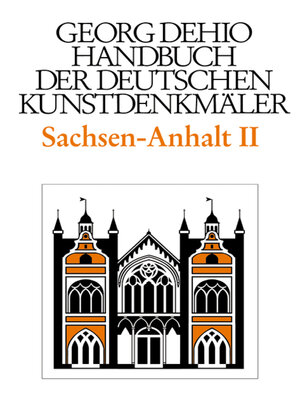 cover image of Dehio--Handbuch der deutschen Kunstdenkmäler / Sachsen-Anhalt Bd. 2
